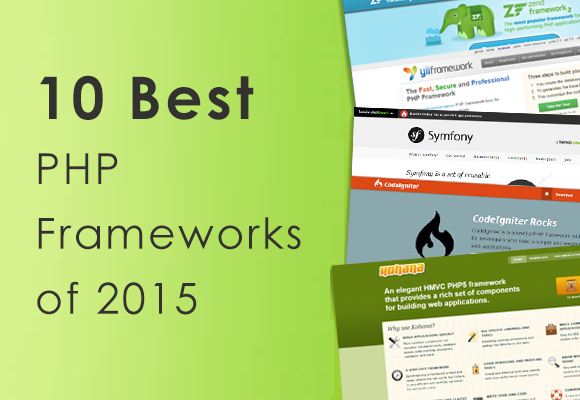 10 Best PHP Frameworks of 2015